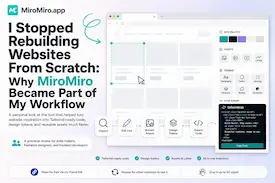 Thumbnail for article: I Stopped Rebuilding Websites From Scratch: Why MiroMiro Became Part of My Workflow - SEO and SaaS insights by Raf Vantongerloo